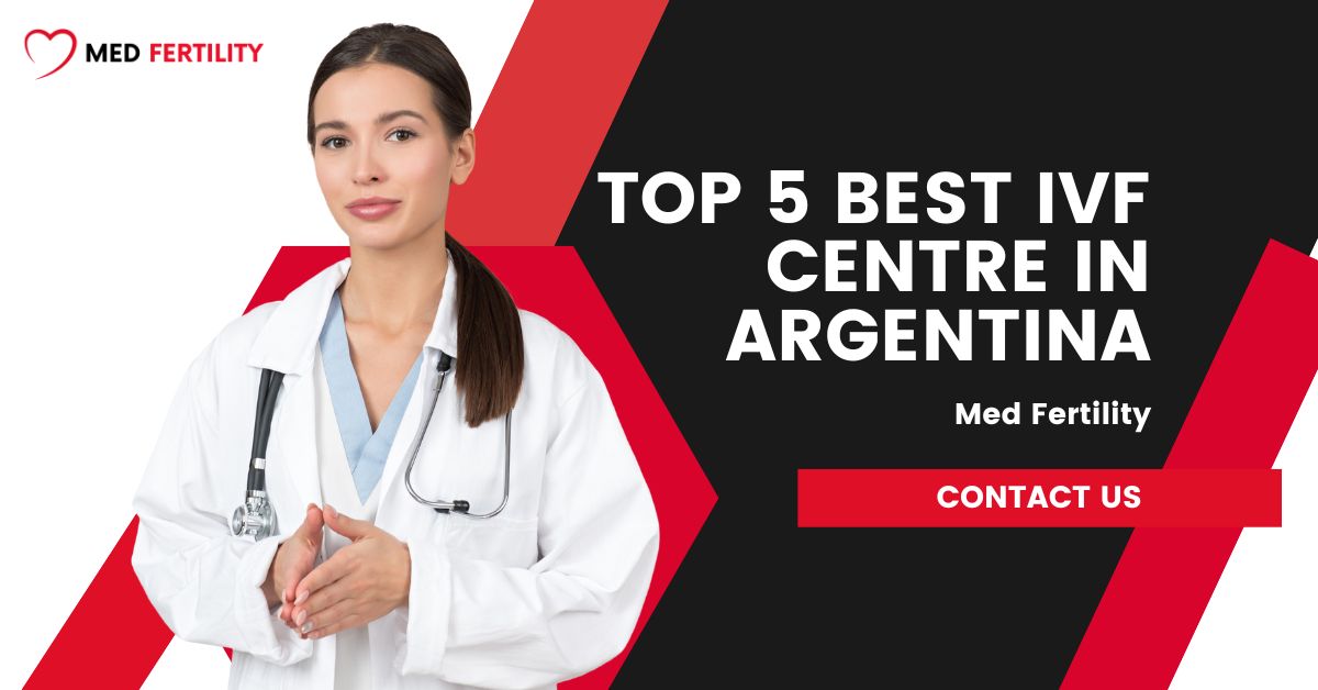 Best IVF Centre in Argentina