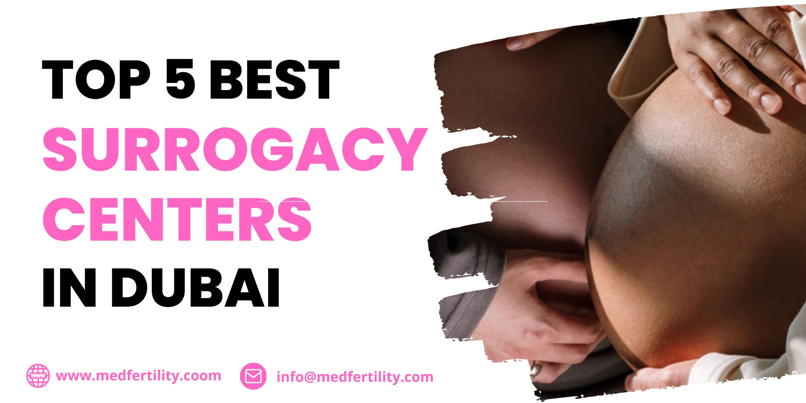 Top 5 Best Surrogacy Centers in Dubai 2023